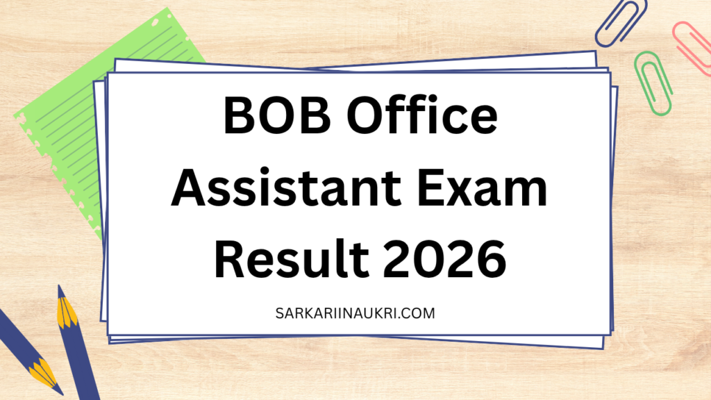 BOB Office Assistant Exam Result 2026