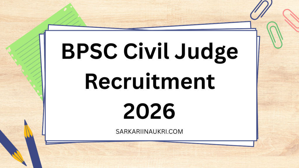 BPSC Civil Judge Recruitment 2026