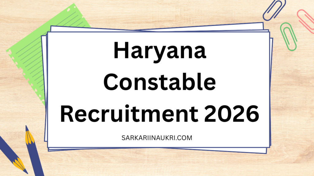Haryana Constable Recruitment 2026