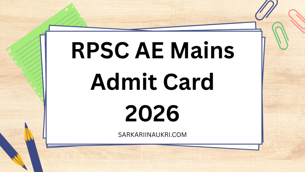RPSC AE Mains Admit Card 2026