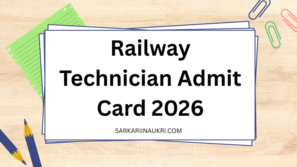 Railway Technician Admit Card 2026