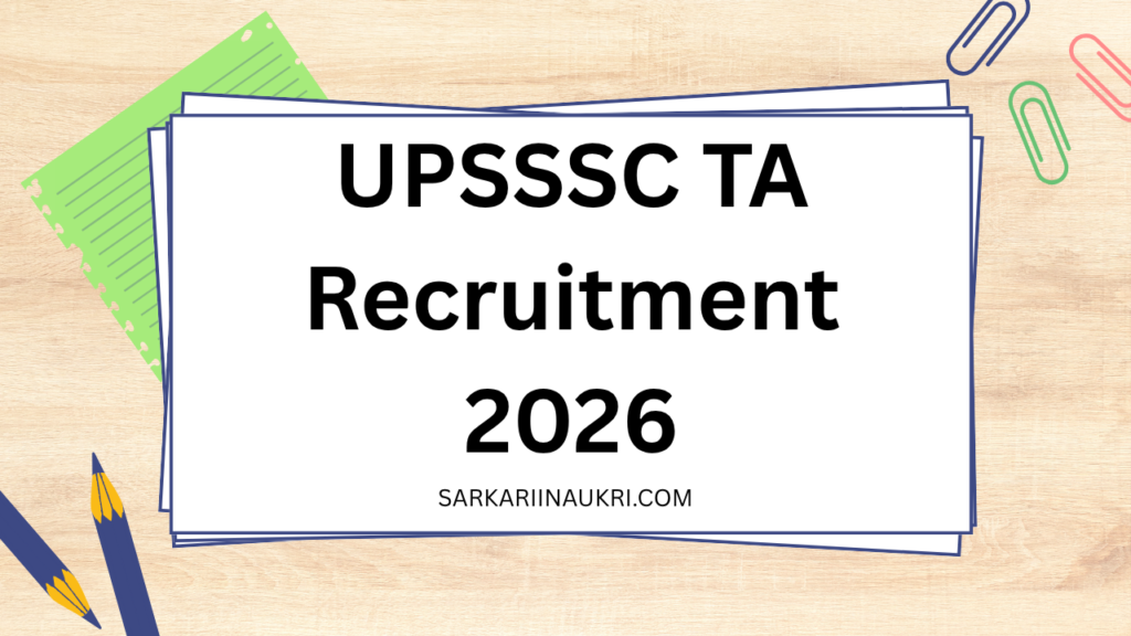 UPSSSC TA Recruitment 2026