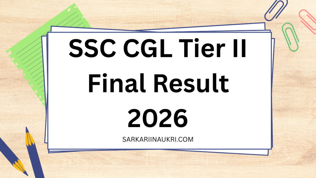 SSC CGL Tier II Final Result 2026