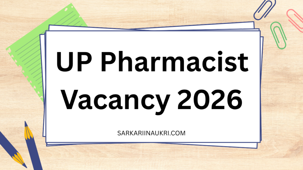 UP Pharmacist Vacancy 2026
