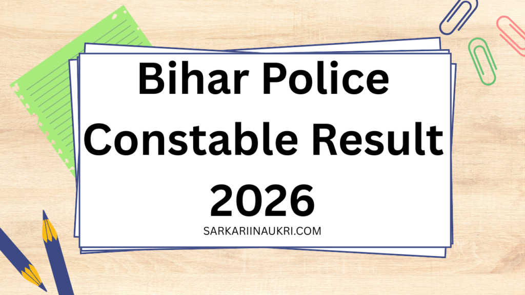 Bihar Police Constable Result 2026