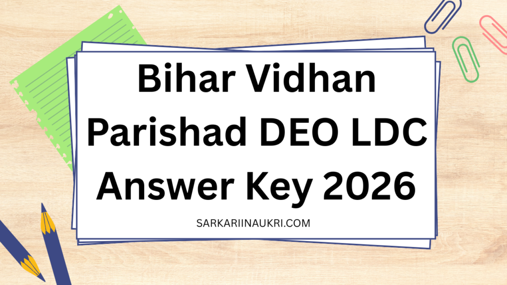 Bihar Vidhan Parishad DEO LDC Answer Key 2026