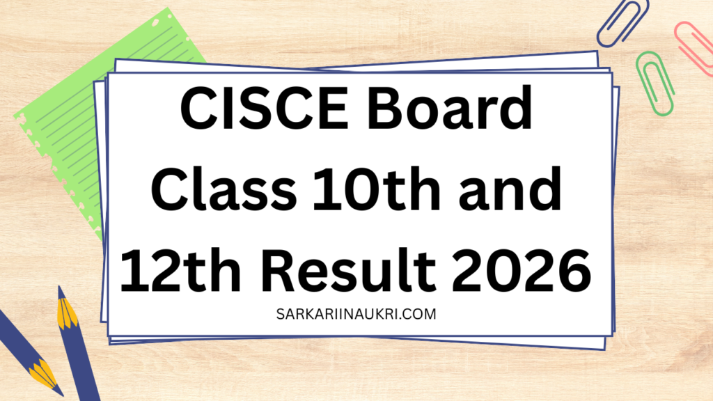 CISCE Board Class 10th and 12th Result 2026