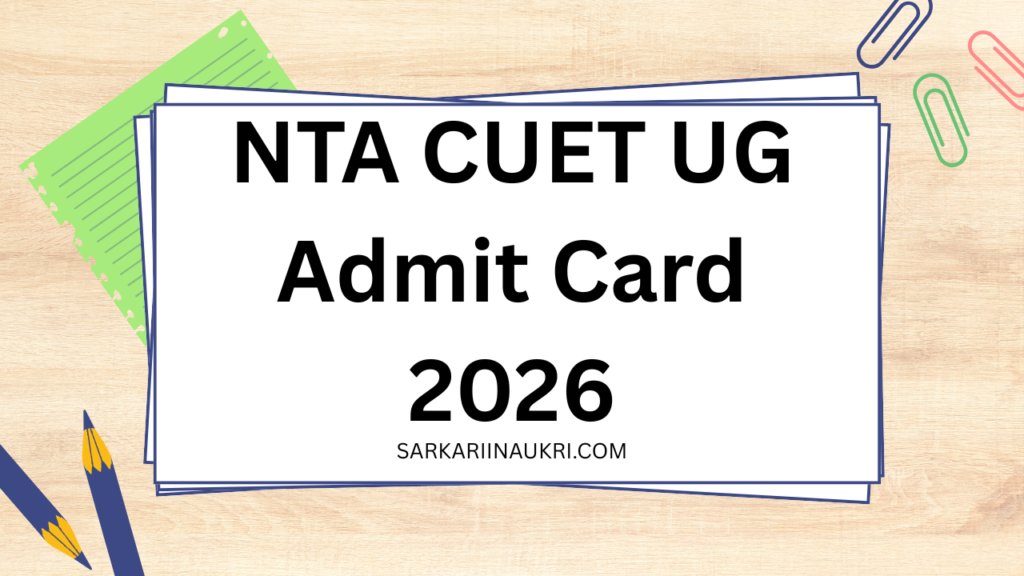 NTA CUET UG Admit Card 2026