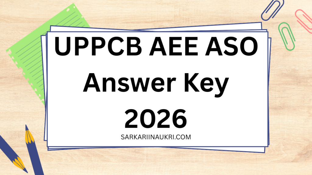 UPPCB AEE ASO Answer Key 2026