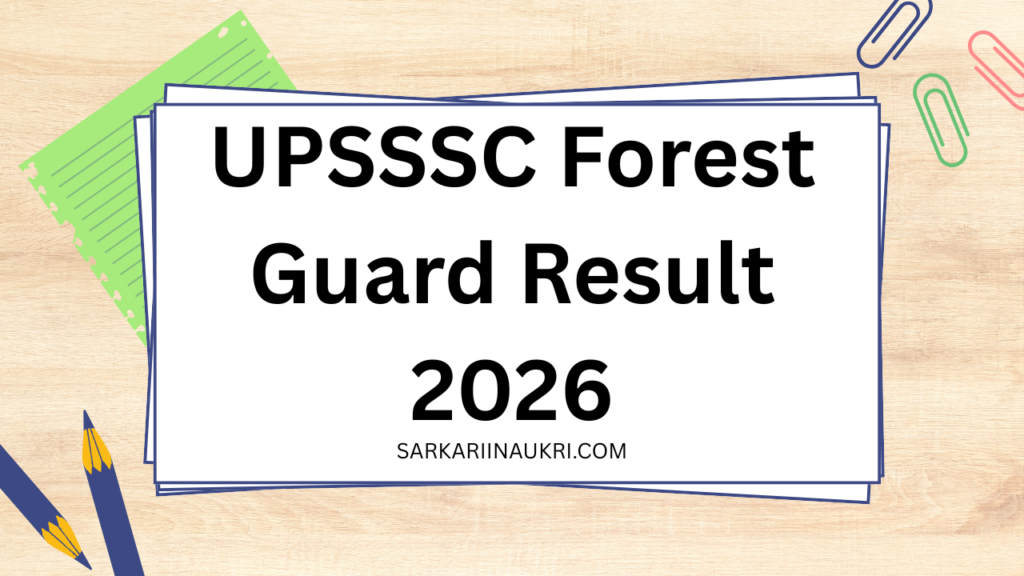UPSSSC Forest Guard Result 2026
