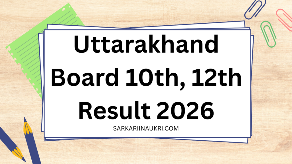 Uttarakhand Board 10th, 12th Result 2026