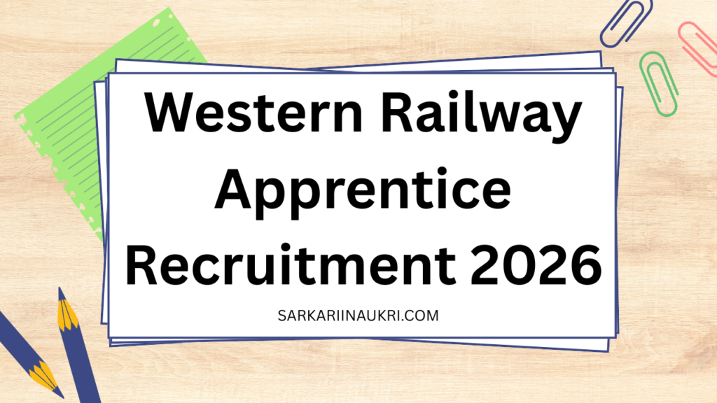 Western Railway Apprentice Recruitment 2026