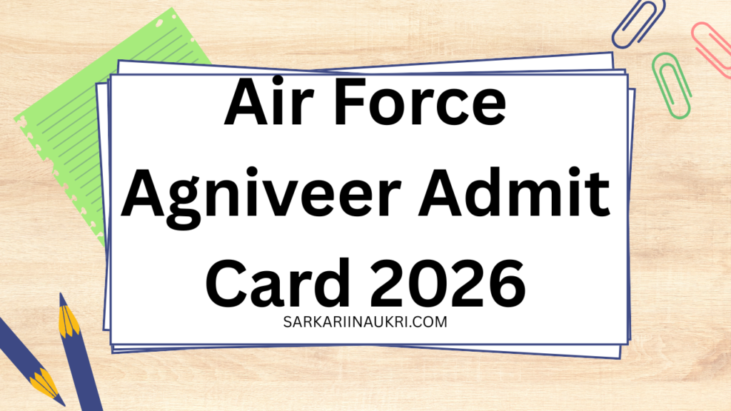 Air Force Agniveer Admit Card 2026
