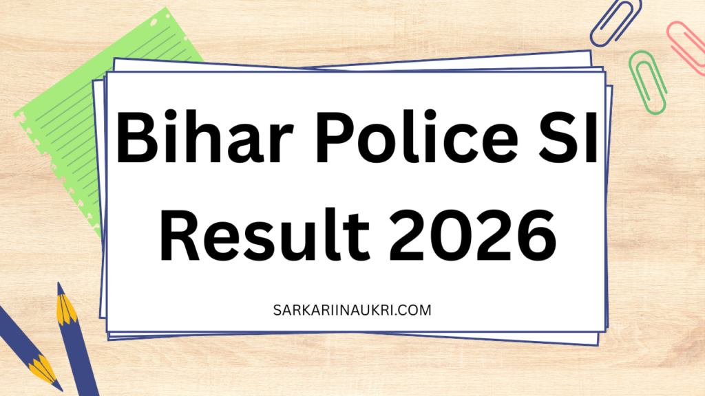 Bihar Police SI Result 2026