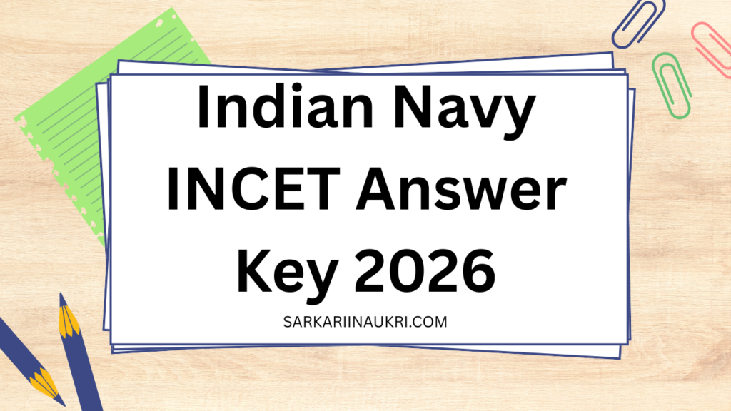 Indian Navy INCET Answer Key 2026