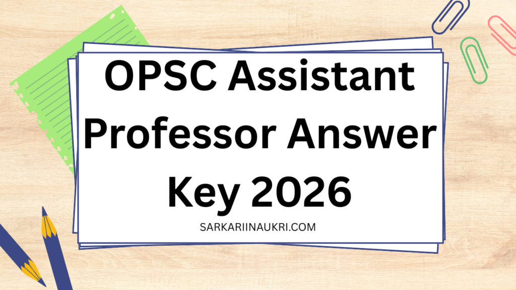OPSC Assistant Professor Answer Key 2026