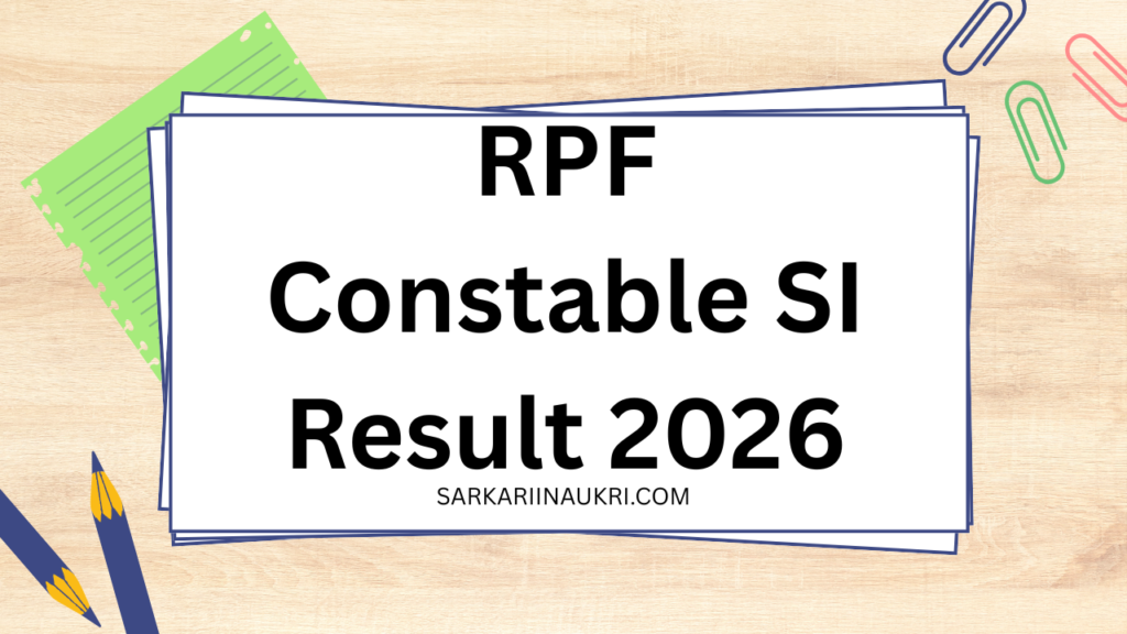 RPF Constable SI Result 2026