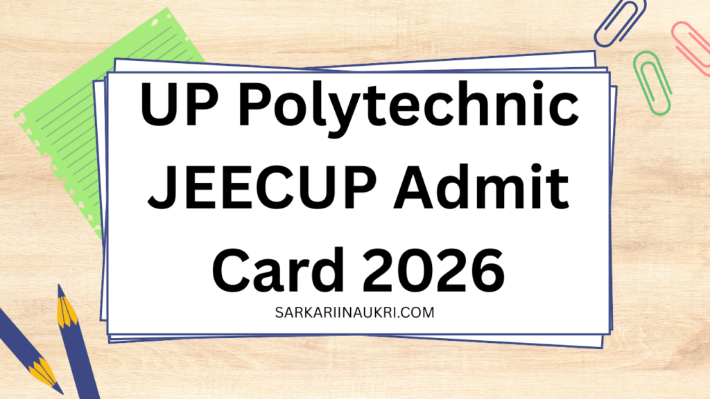 UP Polytechnic JEECUP Admit Card 2026