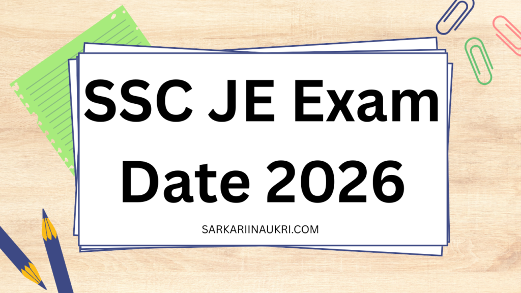 SSC JE Exam Date 2026