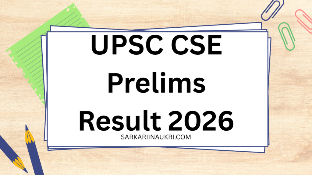 UPSC CSE Prelims Result 2026